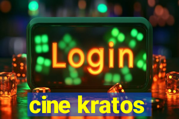 cine kratos